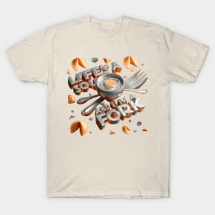 Life's A Soup v2 T-Shirt